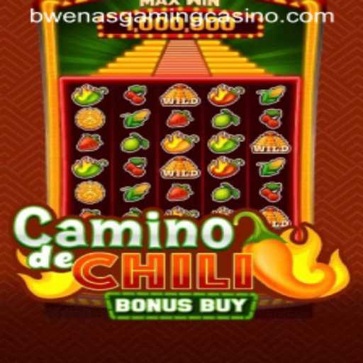 Exploring the Excitement of CaminodeChiliBonusBuy at BWENASGAMING CASINO